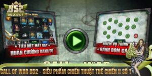 Call Of War B52 – Siêu Phẩm Chiến Thuật Thế Chiến II Số 1