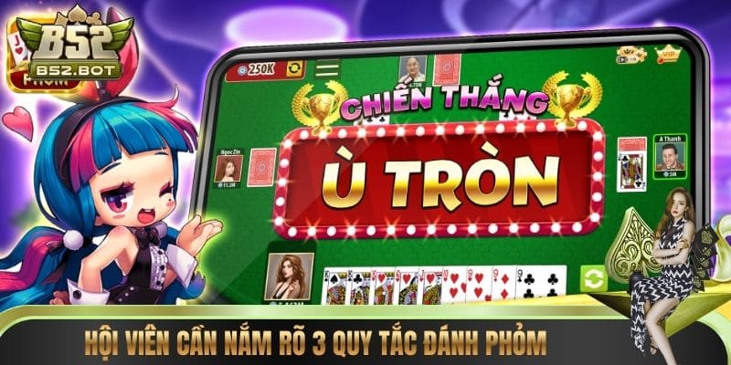 Hội viên cần nắm rõ 3 quy tắc đánh phỏm