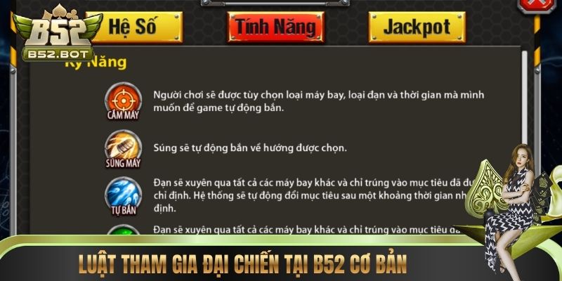 Luật tham gia Đại Chiến tại B52 cơ bản