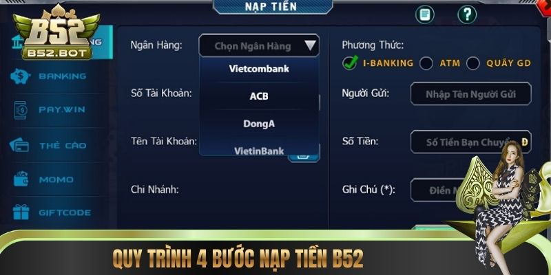 Quy trình 4 bước nạp tiền B52