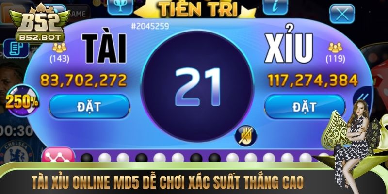 Tài xỉu online MD5 dễ chơi xác suất thắng cao